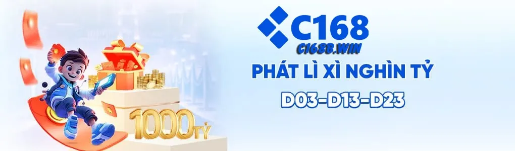 c168b lì xì liền tay